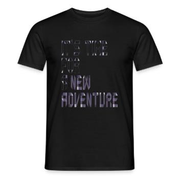 It's Time For New Adventure Calligraphic Design - Men's T-Shirt - black - Front - AI Model Male 178 light (178cm)
