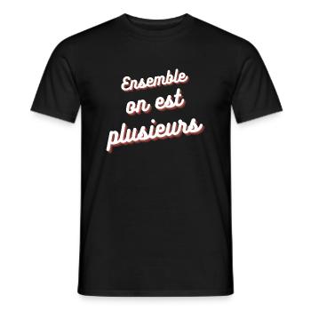 Ensemble on est plusieurs - T-shirt homme - noir - Devant - AI Model Male 178 light (178cm)