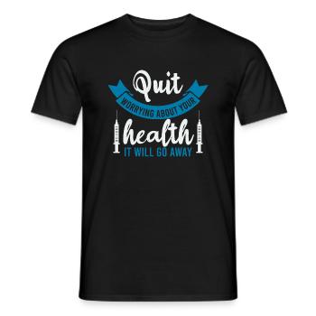 PUIT S’INQUIÉTER POUR VOTRE SANTÉ, IL DISPARAÎTRA - T-shirt homme - noir - Devant - AI Model Male 178 light (178cm)