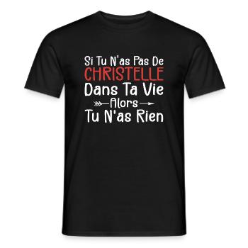 Si Tu N'as Pas De Christelle Dans Ta Vie Alors Tu - T-shirt homme - noir - Devant - AI Model Male 178 light (178cm)