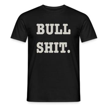 bullshit - Männer T-Shirt - Schwarz - Vorne - AI Model Male 178 light (178cm)
