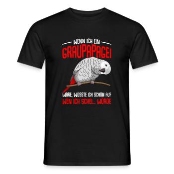 Graupapagei Sprüche Lustig Papagei - Männer T-Shirt - Schwarz - Vorne - AI Model Male 178 light (178cm)