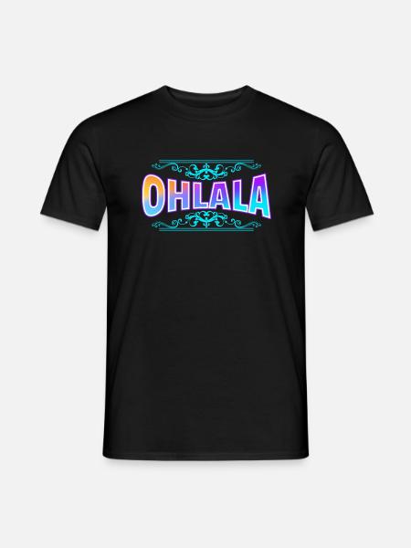 OHLALA by The Manzanita´s - Männer T-Shirt - Schwarz