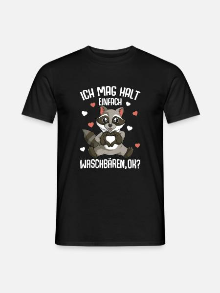 Waschbär Ich mag halt Waschbären - Männer T-Shirt - Schwarz