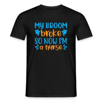 Mein Besen ist kaputt gegangen, also bin ich jetzt eine Krankenschwester - Männer T-Shirt - Schwarz - Vorne - AI Model Male 178 light (178cm)