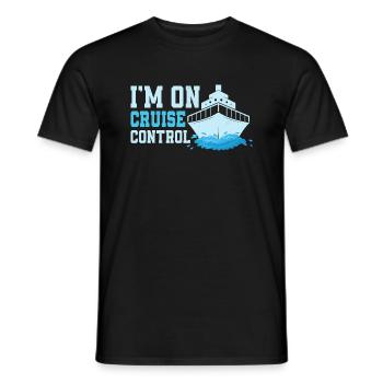 I'm On Cruise Control Crusing Vacation Cruiser - Men's T-Shirt - black - Front - AI Model Male 178 light (178cm)