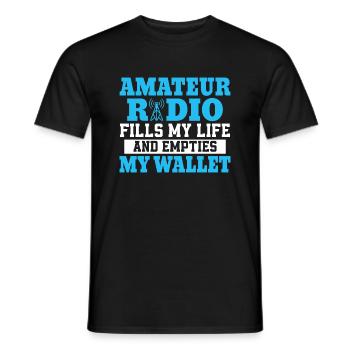 Amateur radio fills my life and empties my wallet - Männer T-Shirt - Schwarz - Vorne - AI Model Male 178 light (178cm)