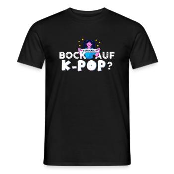 Bock auf K-Pop Koreanische Popmusik Kpop - Männer T-Shirt - Schwarz - Vorne - AI Model Male 178 light (178cm)