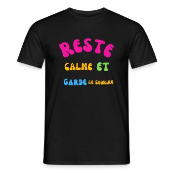 RESTE CALME ET GARDEZ LE SOURIRE - T-shirt homme - noir - Devant - AI Model Male 178 light (178cm)