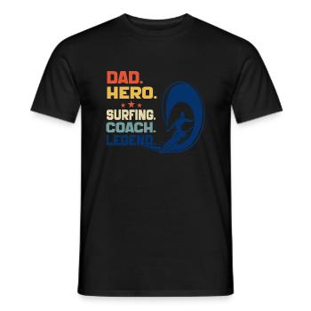 Papa Held Surf Coach Legende Lustig Surfen Papa - Männer T-Shirt - Schwarz - Vorne - AI Model Male 178 light (178cm)