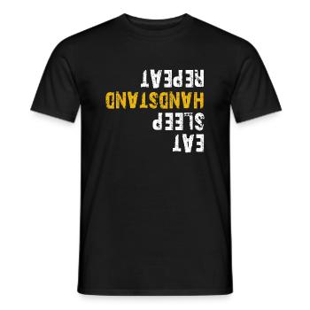 manger dormir handstand répéter - T-shirt homme - noir - Devant - AI Model Male 178 light (178cm)