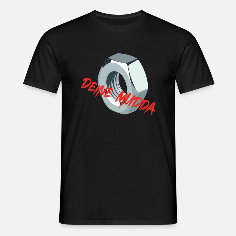 Deine Mudda - Männer T-Shirt - Schwarz