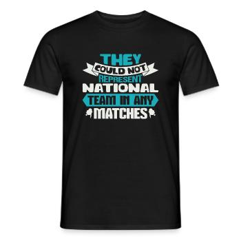 ILS N’ONT PAS PU REPAESENT ÉQUIPE NATIONALE DANS AUCUN - T-shirt homme - noir - Devant - AI Model Male 178 light (178cm)