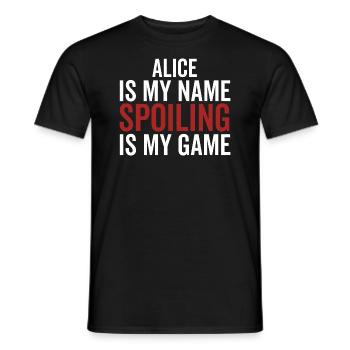 Alice ist mein Name Verderben ist mein Spiel - Männer T-Shirt - Schwarz - Vorne - AI Model Male 178 light (178cm)