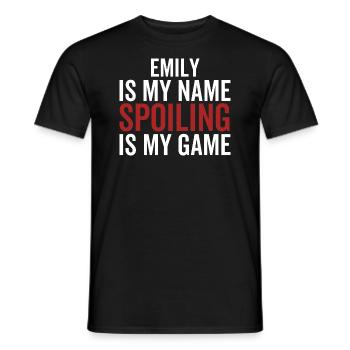Emily ist mein Name Verderben ist mein Spiel - Männer T-Shirt - Schwarz - Vorne - AI Model Male 178 light (178cm)