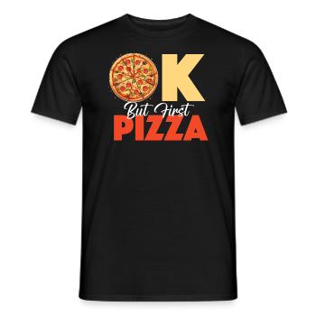 Ok But First Pizza - Food Lover - T-shirt homme - noir - Devant - AI Model Male 178 light (178cm)