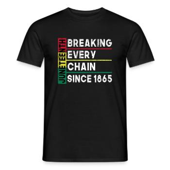 JuneTeenth Briser toutes les chaînes depuis 1865 - T-shirt homme - noir - Devant - AI Model Male 178 light (178cm)