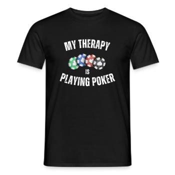 My Therapie Is Playing Poker - Männer T-Shirt - Schwarz - Vorne - AI Model Male 178 light (178cm)