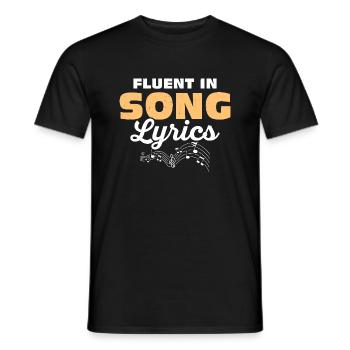 Fluent In Song Lyrics Singing Singer - Männer T-Shirt - Schwarz - Vorne - AI Model Male 178 light (178cm)