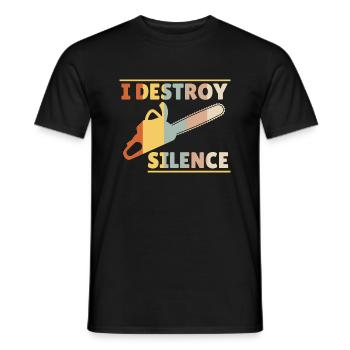 I Destroy Silence Chainsaw - Men's T-Shirt - black - Front - AI Model Male 178 light (178cm)