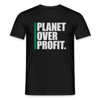 planet over profit Zitat - Männer T-Shirt - Schwarz - Vorne - AI Model Male 178 light (178cm)