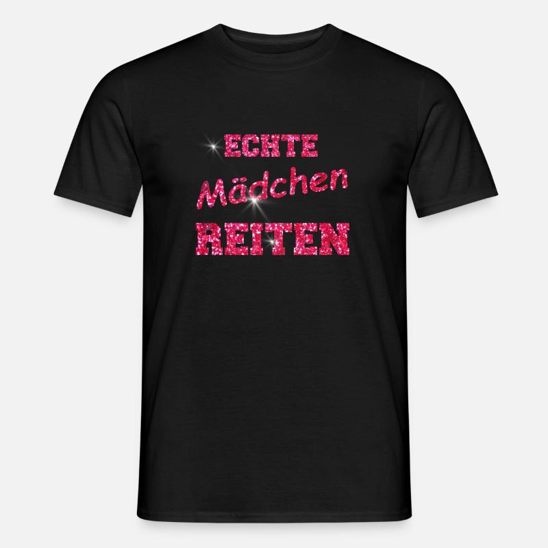 ECHTE MAeDCHEN reiten GLITZER - Männer T-Shirt - Schwarz