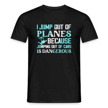 I Jump Out Of Planes Skydiver Skydiving - Men's T-Shirt - black - Front - AI Model Male 178 light (178cm)