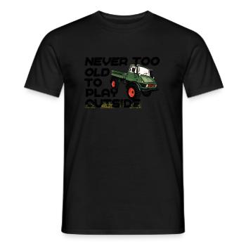 Never too old to play outside - Unimog - Oldtimer - Men's T-Shirt - black - Front - AI Model Male 178 light (178cm)