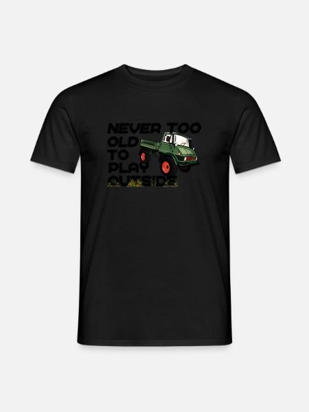 Never too old to play outside - Unimog - Oldtimer - Männer T-Shirt - Schwarz