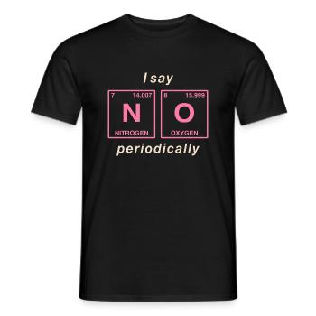 I say NO peropdically - don't be a yes-man! - Men's T-Shirt - black - Front - AI Model Male 178 light (178cm)