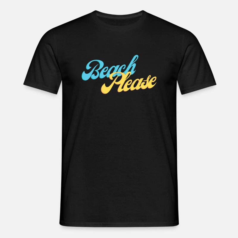 Beach Please - Männer T-Shirt - Schwarz