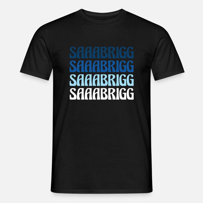 Saaabrigg Saarbrücken Dialecte Cadeau - T-shirt homme - noir