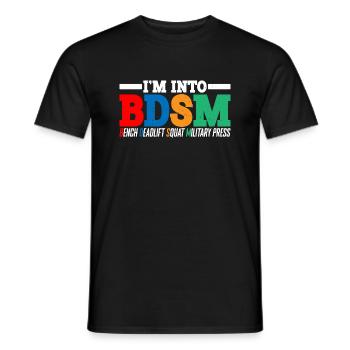 Dans into BDSM Bench Squat Deadlift Military Press16 - T-shirt homme - noir - Devant - AI Model Male 178 light (178cm)