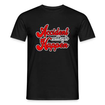 Accident Waiting To Happen 6 - Männer T-Shirt - Schwarz - Vorne - AI Model Male 178 light (178cm)