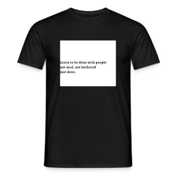 Just done - Männer T-Shirt - Schwarz - Vorne - AI Model Male 178 light (178cm)