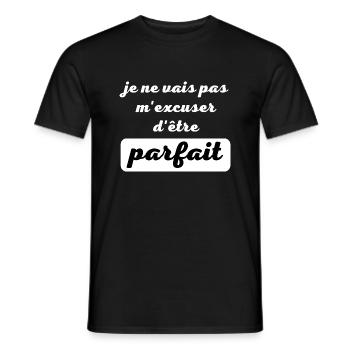 je ne vais pas m excuser d être parfait - T-shirt homme - noir - Devant - AI Model Male 178 light (178cm)