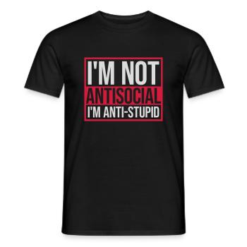 pas antisocial anti-stupide - T-shirt homme - noir - Devant - AI Model Male 178 light (178cm)