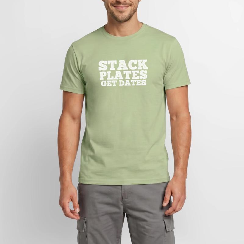 Stack Plates Get Dates 7 Männer T-Shirt