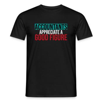 Accountants Appreciate a Good Figure Accounting - Men's T-Shirt - black - Front - AI Model Male 178 light (178cm)