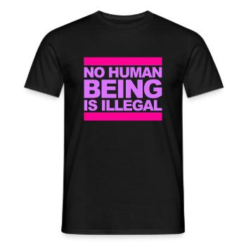 no human is illegal - The Original - Men's T-Shirt - black - Front - AI Model Male 178 light (178cm)