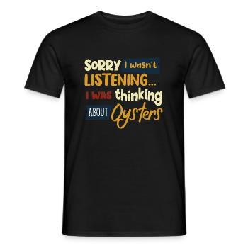 Penser aux huîtres Seafood Chef Funny Saying - T-shirt homme - noir - Devant - AI Model Male 178 light (178cm)
