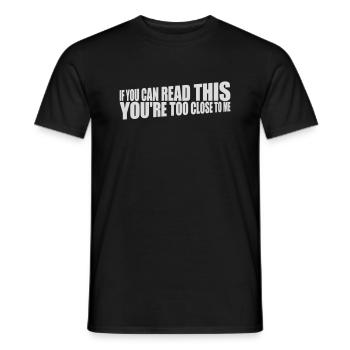 trop près de moi - T-shirt homme - noir - Devant - AI Model Male 178 light (178cm)