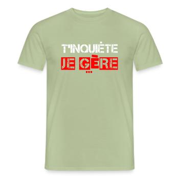 T'Inquiète je Gère - T-shirt homme - vert sauge - Devant - AI Model Male 178 light (178cm)