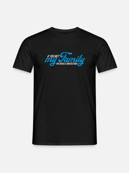 you would understand quote - Men's T-Shirt - black