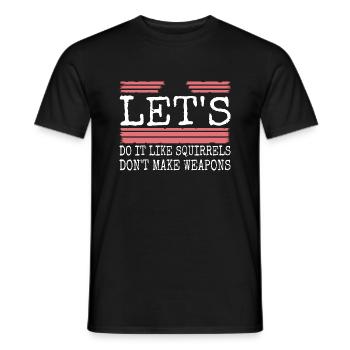 statement anti war bday awesome birthday present - Männer T-Shirt - Schwarz - Vorne - AI Model Male 178 light (178cm)