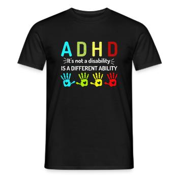 ADHD It s not a disability - Men's T-Shirt - black - Front - AI Model Male 178 light (178cm)