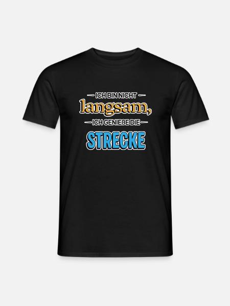 I'm not slow – Funny saying - Men's T-Shirt - black