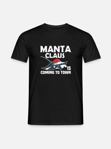 MANTA CLAUS IS COMING TO TOWN - Männer T-Shirt - Schwarz