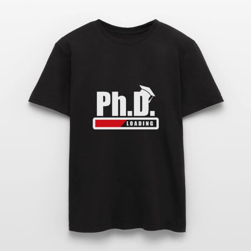 Student Ph.D. Loading Doctoral student Funny gift Men’s T-shirt