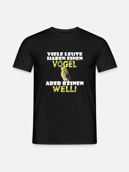 Viele Leute haben Vogel, aber keinen Welli - Männer T-Shirt - Schwarz